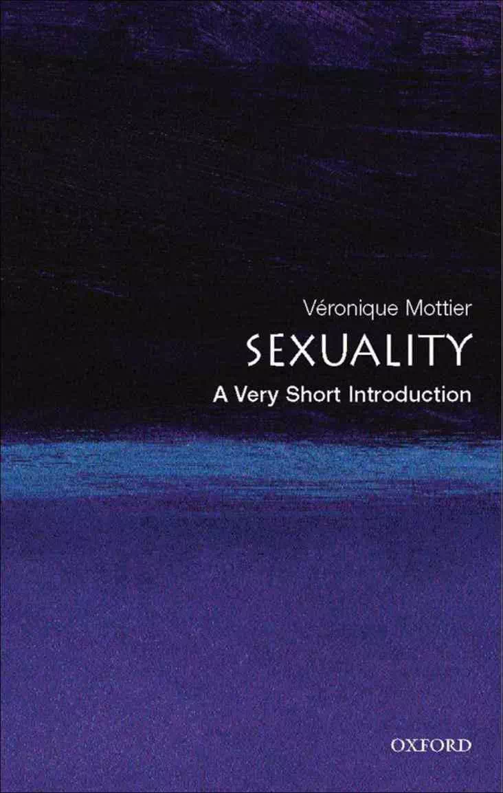 Sexuality - A Very Short Introduction - Véronique Mottier